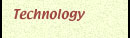 Technology